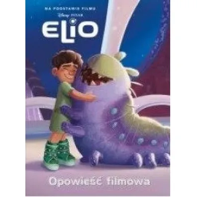 Elio. Opowie�� filmowa. Disney Pixar - Suzanne Francis