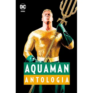 DC Deluxe Aquaman. Antologia