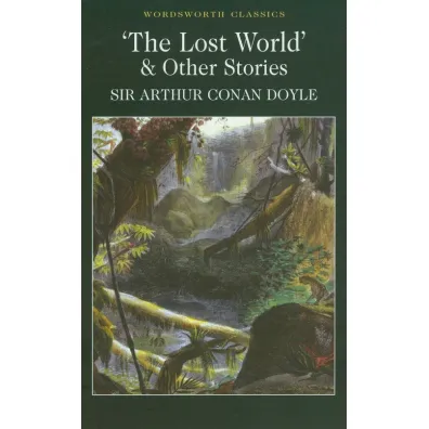 The Lost World and Other Stories. Wordsworth Classics wer. angielska - Artur Conan Doyle
