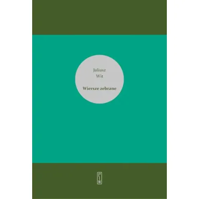 Wiersze zebrane (pocket) - Juliusz Wit