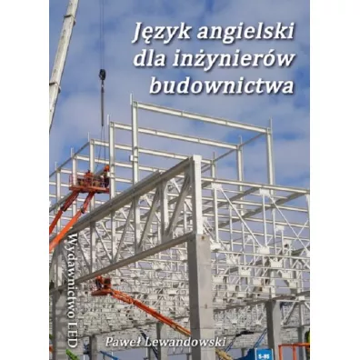 J�zyk angielski dla in�ynier�w budownictwa - Pawe� Lewandowski