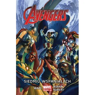 Marvel Now 2.0 Siedmiu wspania�ych. Avengers. Tom 1 - Mark Waid, Adam Kubert, Mahmud Asrar
