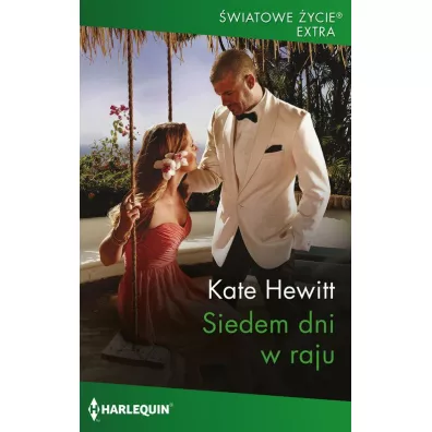 Siedem dni w raju - Kate Hewitt