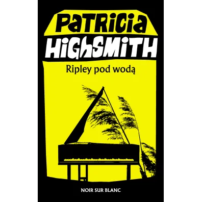 Ripley pod wod� - Patricia Highsmith
