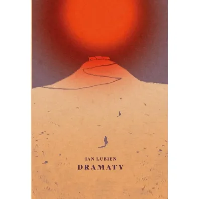 Dramaty - Jan  Lubie�