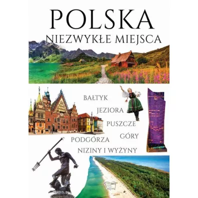 Polska. Niezwyke miejsca - Dariusz Jdrzejewski