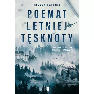 Poemat letniej tsknoty - Joanna Balicka