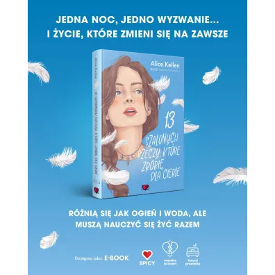 13 szalonych rzeczy, kt�re zrobi� dla ciebie. Wraca� do ciebie. Tom 3