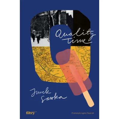 Quality time - Jurek  Sawka