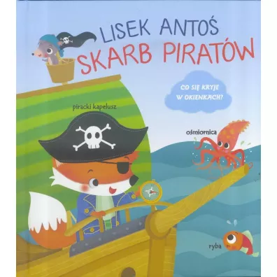 Lisek Anto�. Skarb Pirat�w