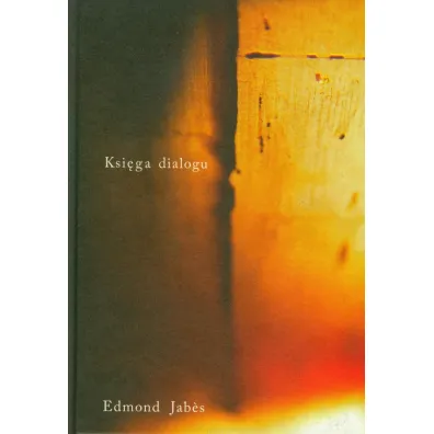 Ksi�ga Dialogu - Jabes Edmond