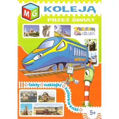 Kolej� przez �wiat - Ewa Gorzkowska-Parnas