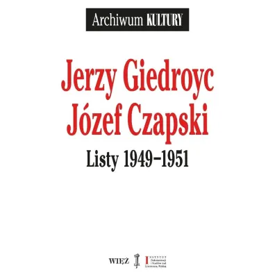 Listy 1949-1951 - Jerzy Giedroyc, J�zef Czapski