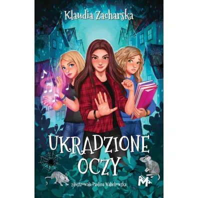 Ukradzione oczy - Klaudia  Zacharska