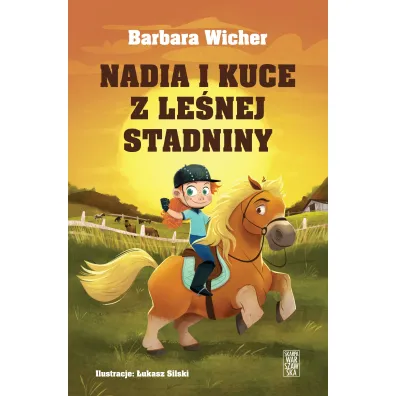 Nadia i kuce z le�nej stadniny - Barbara Wicher