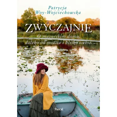 Zwyczajnie
