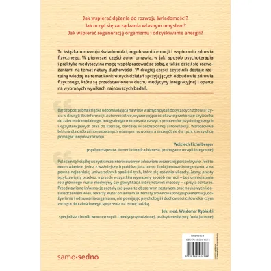 Umys�, cia�o, duchowo��. Drogi do zdrowia i rozwoju duchowego z perspektywy psychoterapeuty