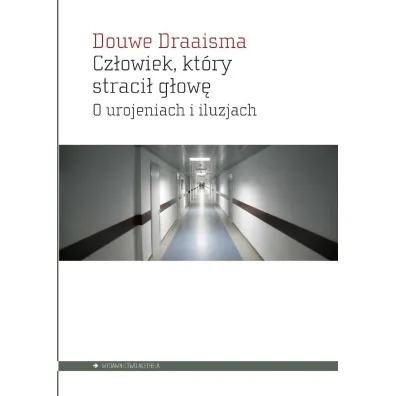 Cz�owiek, kt�ry straci� g�ow� - Draaisma Douwe
