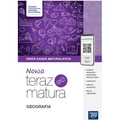 Nowa Teraz matura. Geografia. Zbi�r zada� maturalnych. Do matury 2026