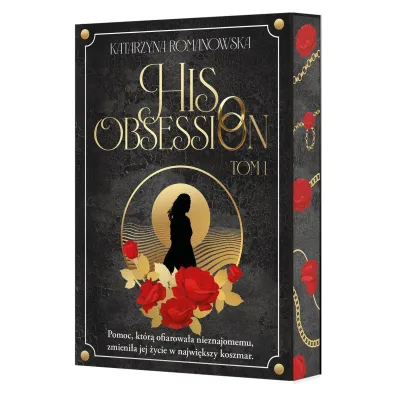 His Obsession. Tom 1 (barwione brzegi)