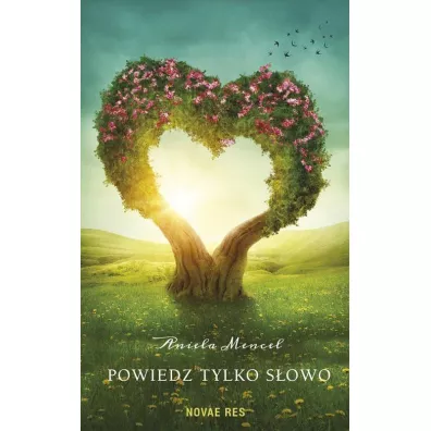 Powiedz tylko sowo - Aniela Mencel
