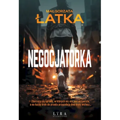 Negocjatorka - Ma�gorzata �atka