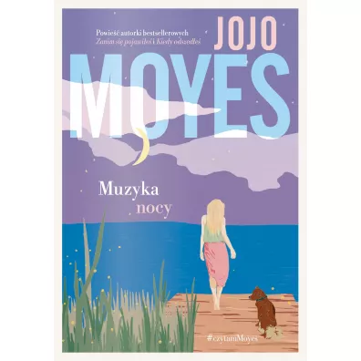 Muzyka nocy - Jojo Moyes