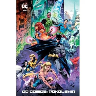 Uniwersum DC DC Comics. Pokolenia