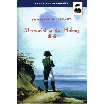 Memoria� ze �w. Heleny Tom 2 - Emmanuel de Las Cases
