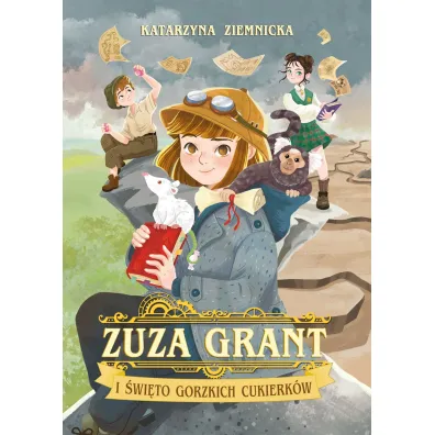Zuza Grant i �wi�to Gorzkich Cukierk�w - Katarzyna Ziemnicka