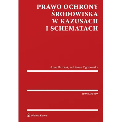 Prawo ochrony �rodowiska w kazusach i schematach