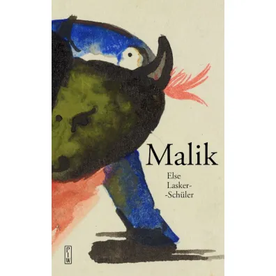 Malik - Else Lasker-Schuler