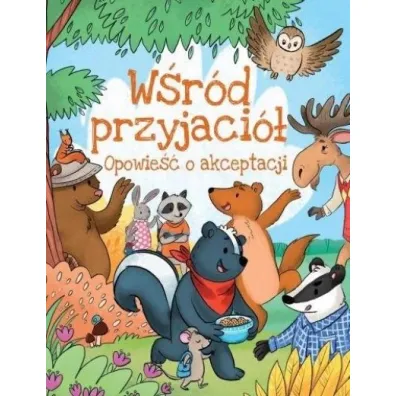 W�r�d przyjaci�. Opowie�� o akceptacji
