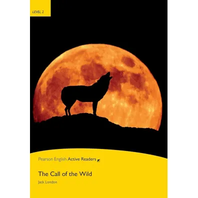 PEAR. The Call of the Wild. Book with Digital Version and audio. Level 2