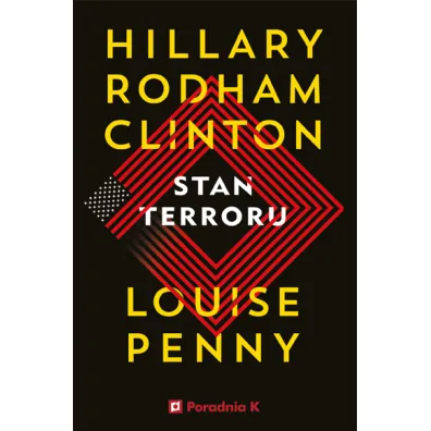 Stan terroru - Clinton Hillary, Louise Penny