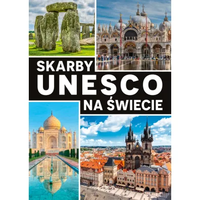 Skarby UNESCO na �wiecie - Monika Karolczuk
