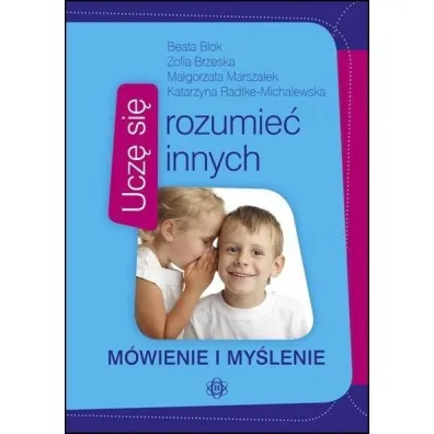Ucz� si� rozumie� innych M�wienie i my�lenie
