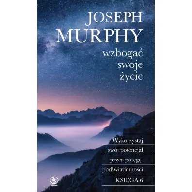 Wzboga� swoje �ycie - Joseph Murphy