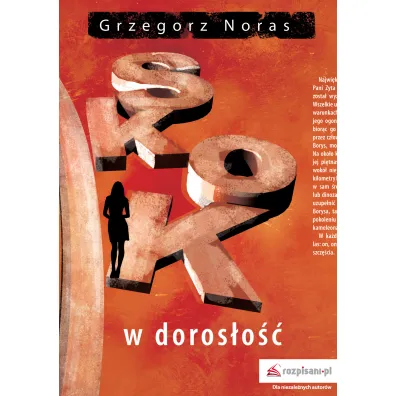 Skok w doros�o�� - Grzegorz Noras