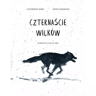 Czterna�cie wilk�w