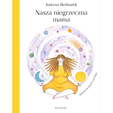 Nasza niegrzeczna mama