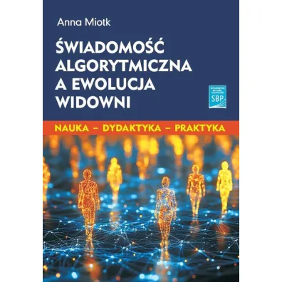 �wiadomo�� algorytmiczna - Anna Miotk