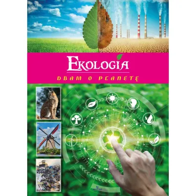 Ekologia dbam o planet� - �aneta  Zaj�c