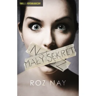 Nasz ma�y sekret - Roz  Nay