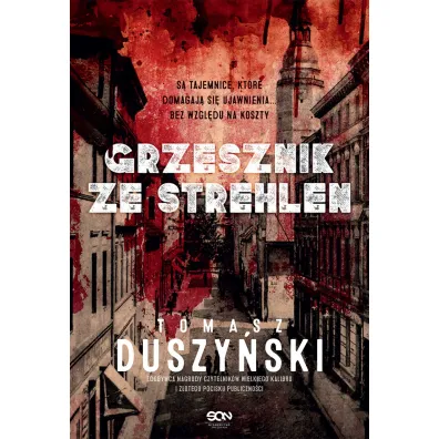 Grzesznik ze Strehlen - Tomasz Duszy�ski