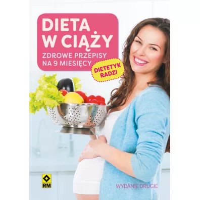 Dieta w ci��y. Zdrowe przepisy na 9 miesi�cy - Agata Lewandowska