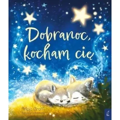 Dobranoc, kocham ci� - Mojo Graffi