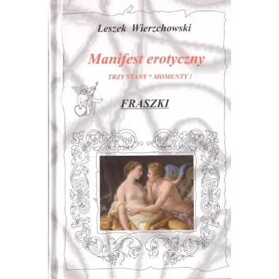 Manifest erotyczny - Leszek Wierzchowski
