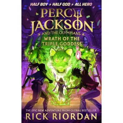 Wrath of the triple goddess. Percy Jackson and the Olympians wer. angielska - Rick Riordan