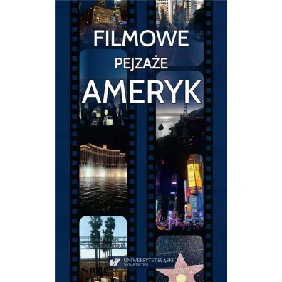 Filmowe pejza�e Ameryk - Magdalena Kempna-Pieni��ek, Barbara Kita